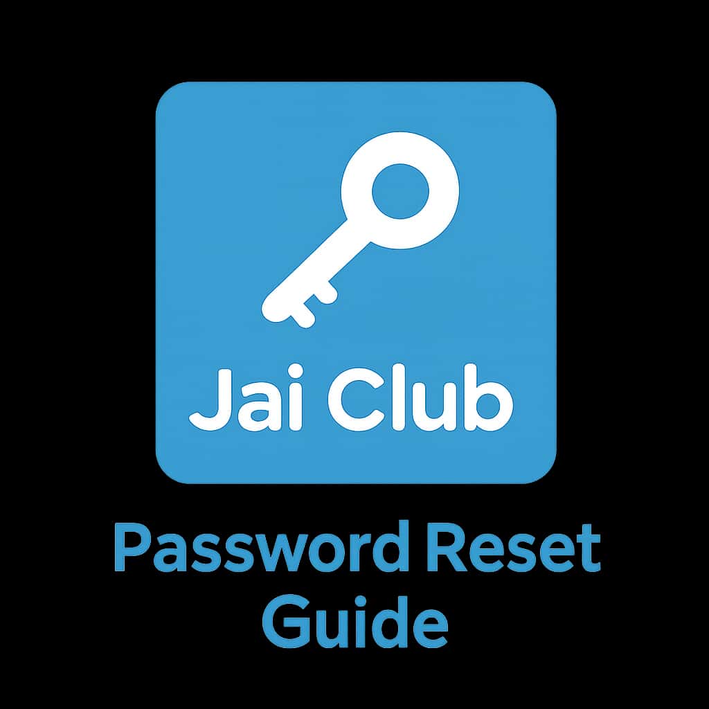 A professional badge illustrating the Jai Club Password Reset Guide.